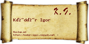 Kádár Igor névjegykártya